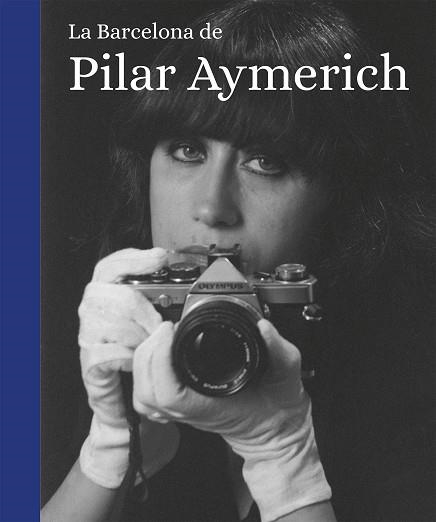 BARCELONA DE PILAR AYMERICH, LA | 9788419590565 | AYMERICH, PILAR | Llibreria Drac - Librería de Olot | Comprar libros en catalán y castellano online