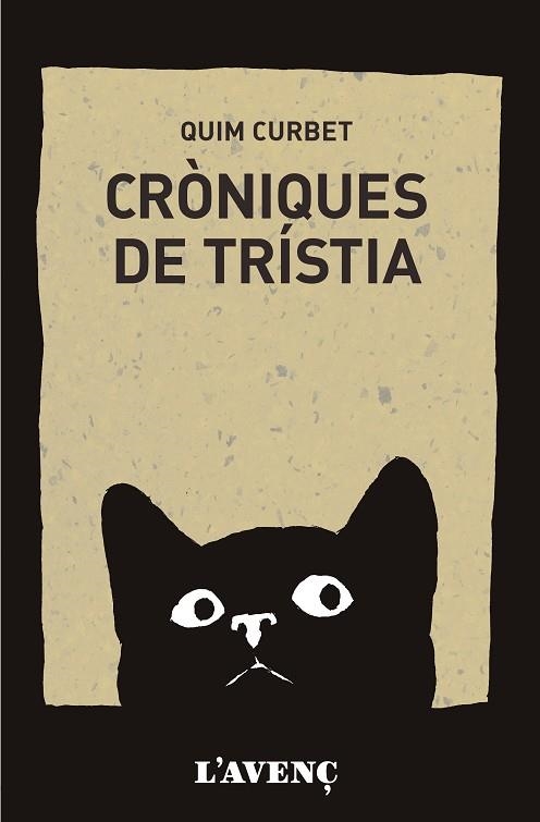 CRÒNIQUES DE TRÍSTIA | 9788418680410 | CURBET, QUIM | Llibreria Drac - Librería de Olot | Comprar libros en catalán y castellano online