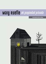 MI PROPIEDAD PRIVADA | 9788412739947 | RUEFLE, MARY | Llibreria Drac - Librería de Olot | Comprar libros en catalán y castellano online