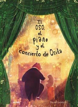 OSO, EL PIANO Y EL CONCIERTO DE OSITA | 9788419785664 | LITCHFIELD, DAVID | Llibreria Drac - Librería de Olot | Comprar libros en catalán y castellano online