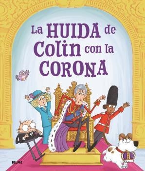 HUIDA DE COLIN CON LA CORONA, LA | 9788419785763 | SPARK, ROSALIND; SMITH, IAN | Llibreria Drac - Librería de Olot | Comprar libros en catalán y castellano online