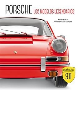 PORSCHE. LOS MODELOS LEGENDARIOS | 9788419282644 | AA.VV. | Llibreria Drac - Librería de Olot | Comprar libros en catalán y castellano online