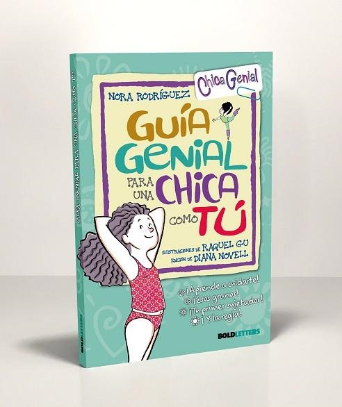 GUÍA GENIAL PARA UNA CHICA COMO TÚ (NUEVA EDICIÓN) | 9788418246272 | RODRÍGUEZ, NORA | Llibreria Drac - Llibreria d'Olot | Comprar llibres en català i castellà online