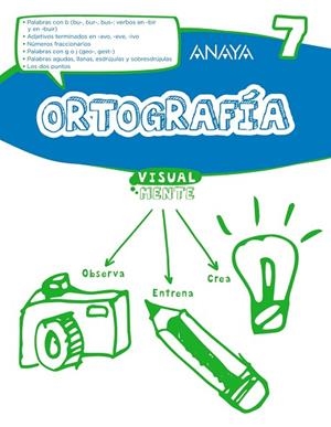 ORTOGRAFÍA 7 (CAST) | 9788469831458 | ANAYA EDUCACIÓN | Llibreria Drac - Llibreria d'Olot | Comprar llibres en català i castellà online