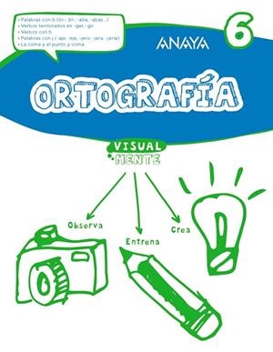 ORTOGRAFÍA 6 (CAST) | 9788469831441 | ANAYA EDUCACIÓN | Llibreria Drac - Llibreria d'Olot | Comprar llibres en català i castellà online