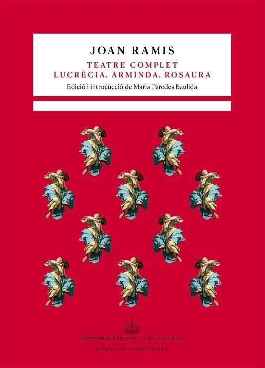 TEATRE COMPLET. LUCRÈCIA. ARMINDA. ROSAURA | 9788416726059 | RAMIS, JOAN | Llibreria Drac - Librería de Olot | Comprar libros en catalán y castellano online