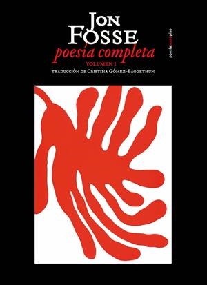 POESÍA COMPLETA | 9788419261052 | FOSSE, JON | Llibreria Drac - Librería de Olot | Comprar libros en catalán y castellano online