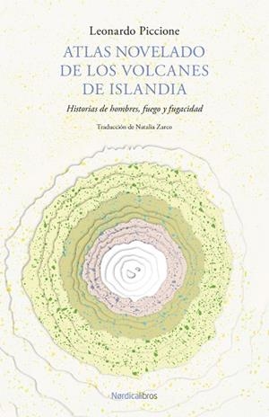 ATLAS NOVELADO DE LOS VOLCANES DE ISLANDIA | 9788419735690 | PICCIONE, LEONARDO | Llibreria Drac - Llibreria d'Olot | Comprar llibres en català i castellà online