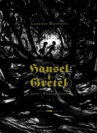 HANSEL I GRETEL | 9788492412556 | GRIMM, JACOB Y WILHELM | Llibreria Drac - Llibreria d'Olot | Comprar llibres en català i castellà online
