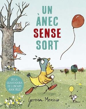 UN ÀNEC SENSE SORT | 9788491456605 | MERINO, GEMMA | Llibreria Drac - Llibreria d'Olot | Comprar llibres en català i castellà online