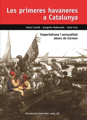 PRIMERES HAVANERES A CATALUNYA, LES | 9788423208968 | COSTAL, ANNA | Llibreria Drac - Librería de Olot | Comprar libros en catalán y castellano online