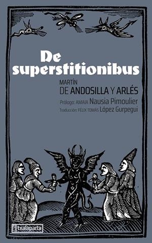 DE SUPERSTITIONIBUS | 9788419319739 | DE ANDOSILLA, MARTÍN | Llibreria Drac - Llibreria d'Olot | Comprar llibres en català i castellà online