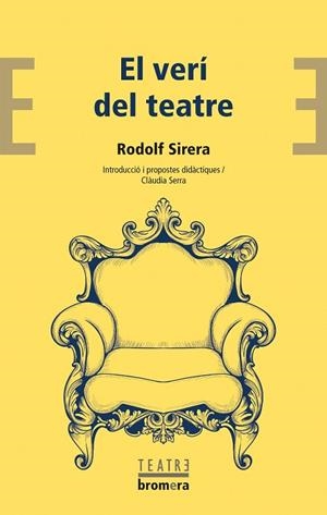 VERÍ DEL TEATRE, EL | 9788413586076 | SIRERA, RODOLF | Llibreria Drac - Llibreria d'Olot | Comprar llibres en català i castellà online