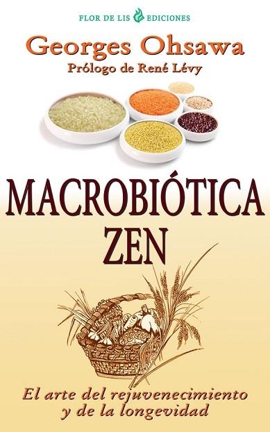 ZEN MACROBIOTICO, EL | 9788494112706 | OHSAWA, GEORGES | Llibreria Drac - Librería de Olot | Comprar libros en catalán y castellano online