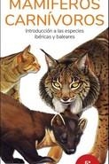 MAMIFEROS CARNIVOROS  (GUIAS DESPLEGABLES TUNDRA) | 9788418458712 | HERNANDEZ, VICTOR J. | Llibreria Drac - Librería de Olot | Comprar libros en catalán y castellano online