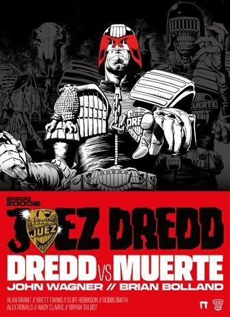 JUEZ DREDD: DREDD VS MUERTE | 9788419740885 | WAGNER, JOHN; GRANT, ALAN | Llibreria Drac - Librería de Olot | Comprar libros en catalán y castellano online