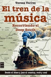 TREN DE LA MUSICA, EL | 9788418703751 | TORRES, TERESA | Llibreria Drac - Librería de Olot | Comprar libros en catalán y castellano online