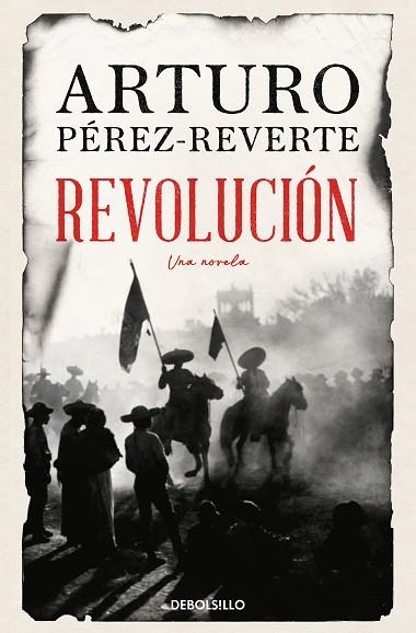 REVOLUCIÓN | 9788466371520 | PÉREZ-REVERTE, ARTURO | Llibreria Drac - Librería de Olot | Comprar libros en catalán y castellano online