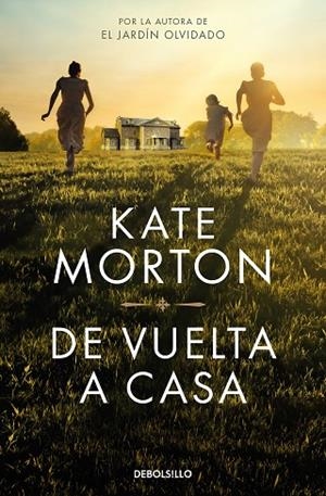DE VUELTA A CASA | 9788466375016 | MORTON, KATE | Llibreria Drac - Librería de Olot | Comprar libros en catalán y castellano online