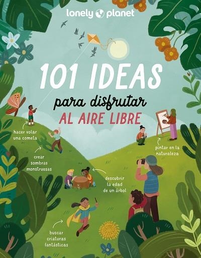 101 IDEAS PARA DISFRUTAR AL AIRE LIBRE | 9788408273189 | AA.DD. | Llibreria Drac - Librería de Olot | Comprar libros en catalán y castellano online