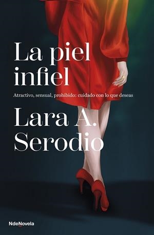 PIEL INFIEL, LA | 9788410140011 | SERODIO, LARA A. | Llibreria Drac - Librería de Olot | Comprar libros en catalán y castellano online