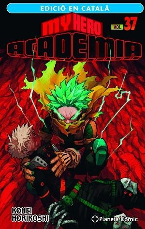 MY HERO ACADEMIA Nº 37 (CATALÀ) | 9788411402118 | HORIKOSHI, KOHEI | Llibreria Drac - Llibreria d'Olot | Comprar llibres en català i castellà online