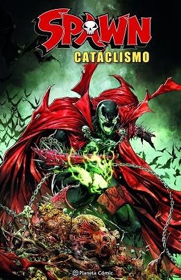 SPAWN: CATACLISMO | 9788411610803 | MCFARLANE, TODD | Llibreria Drac - Librería de Olot | Comprar libros en catalán y castellano online