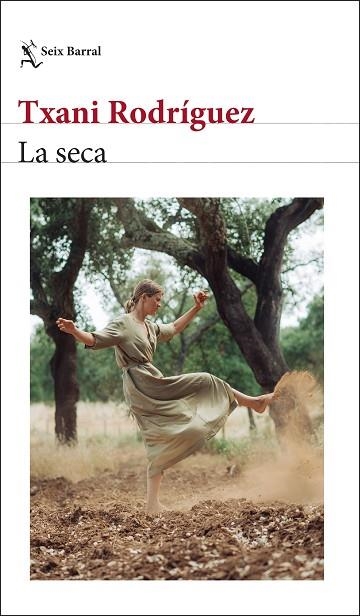 SECA, LA | 9788432242809 | RODRÍGUEZ, TXANI | Llibreria Drac - Librería de Olot | Comprar libros en catalán y castellano online