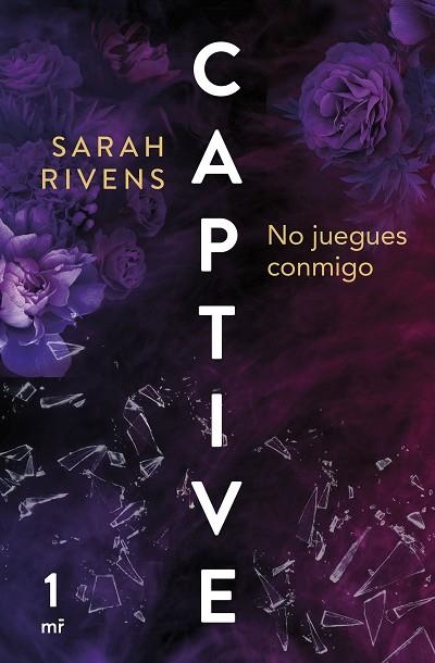 CAPTIVE 1: NO JUEGUES CONMIGO | 9788427052147 | RIVENS, SARAH | Llibreria Drac - Llibreria d'Olot | Comprar llibres en català i castellà online