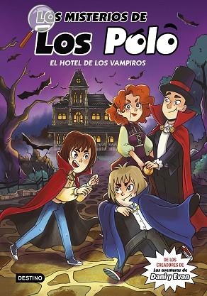 HOTEL DE LOS VAMPIROS, EL (LOS MISTERIOS DE LOS POLO 2) | 9788408280415 | LOS POLO | Llibreria Drac - Librería de Olot | Comprar libros en catalán y castellano online