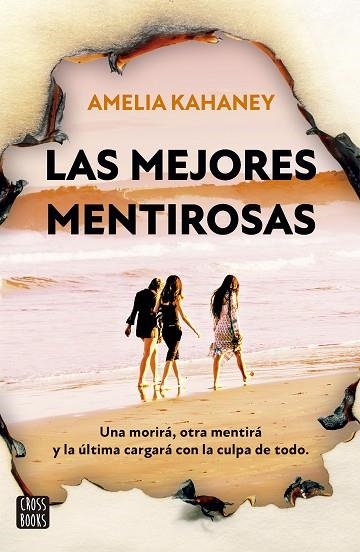 MEJORES MENTIROSAS, LAS | 9788408280460 | KAHANEY, AMELIA | Llibreria Drac - Librería de Olot | Comprar libros en catalán y castellano online