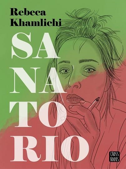 SANATORIO | 9788408282631 | KHAMLICHI, REBECA | Llibreria Drac - Librería de Olot | Comprar libros en catalán y castellano online