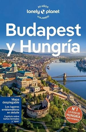 BUDAPEST Y HUNGRÍA 2024 (LONELY PLANET) | 9788408275206 | AA.DD. | Llibreria Drac - Librería de Olot | Comprar libros en catalán y castellano online