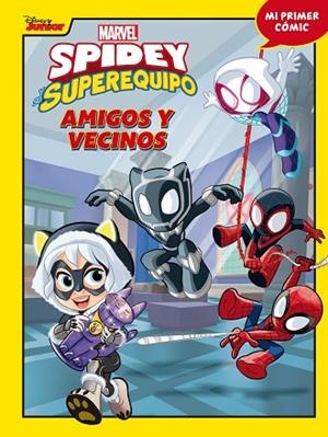 SPIDEY Y SU SUPEREQUIPO. AMIGOS Y VECINOS | 9788418610639 | MARVEL | Llibreria Drac - Llibreria d'Olot | Comprar llibres en català i castellà online