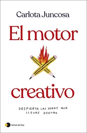 MOTOR CREATIVO, EL | 9788419812254 | JUNCOSA, CARLOTA | Llibreria Drac - Librería de Olot | Comprar libros en catalán y castellano online