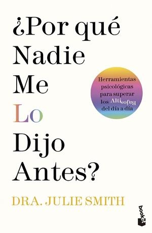 ¿POR QUÉ NADIE ME LO DIJO ANTES? | 9788411191234 | SMITH, JULIE | Llibreria Drac - Librería de Olot | Comprar libros en catalán y castellano online