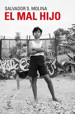 MAL HIJO, EL | 9788467071641 | MOLINA, SALVADOR S. | Llibreria Drac - Llibreria d'Olot | Comprar llibres en català i castellà online