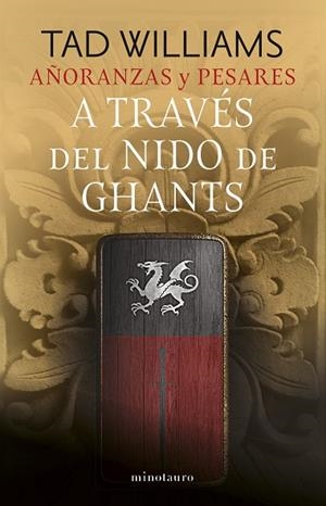 AÑORANZAS Y PESARES Nº 03/04 A TRAVÉS DEL NIDO DE GHANTS | 9788445016503 | WILLIAMS, TAD | Llibreria Drac - Llibreria d'Olot | Comprar llibres en català i castellà online