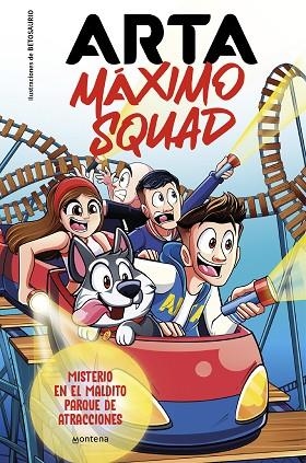 MISTERIO EN EL MALDITO PARQUE DE ATRACCIONES (ARTA MÁXIMO SQUAD 3) | 9788419746412 | ARTA GAME; MÁXIMO SQUAD | Llibreria Drac - Librería de Olot | Comprar libros en catalán y castellano online