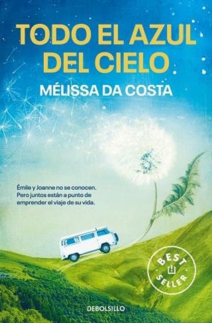TODO EL AZUL DEL CIELO | 9788466371759 | DA COSTA, MÉLISSA | Llibreria Drac - Llibreria d'Olot | Comprar llibres en català i castellà online