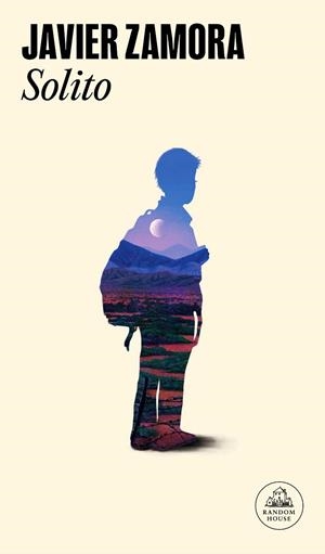 SOLITO | 9788439738107 | ZAMORA, JAVIER | Llibreria Drac - Librería de Olot | Comprar libros en catalán y castellano online