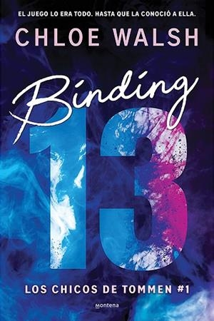 BINDING 13 (LOS CHICOS DE TOMMEN 1) | 9788419357373 | WALSH, CHLOE | Llibreria Drac - Librería de Olot | Comprar libros en catalán y castellano online