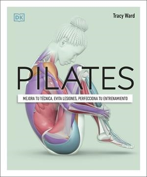 PILATES | 9780241664407 | WARD, TRACY | Llibreria Drac - Librería de Olot | Comprar libros en catalán y castellano online