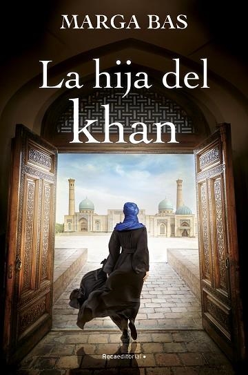 HIJA DEL KHAN, LA | 9788419743220 | BAS, MARGA | Llibreria Drac - Librería de Olot | Comprar libros en catalán y castellano online