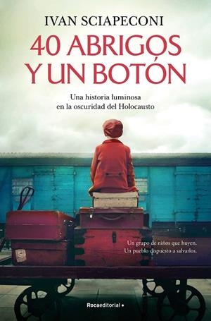 40 ABRIGOS Y UN BOTÓN | 9788419743688 | SCIAPECONI, IVAN | Llibreria Drac - Librería de Olot | Comprar libros en catalán y castellano online