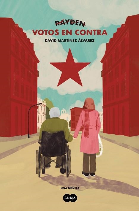 VOTOS EN CONTRA | 9788491298090 | RAYDEN | Llibreria Drac - Librería de Olot | Comprar libros en catalán y castellano online