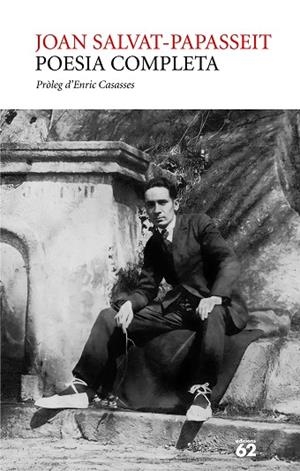 POESIA COMPLETA (JOAN SALVAT-PAPASSEIT) | 9788429781717 | SALVAT-PAPASSEIT, JOAN | Llibreria Drac - Llibreria d'Olot | Comprar llibres en català i castellà online
