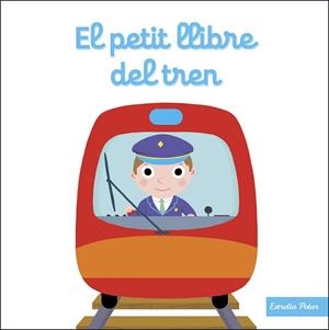 PETIT LLIBRE DEL TREN, EL | 9788413895383 | CHOUX, NATHALIE | Llibreria Drac - Llibreria d'Olot | Comprar llibres en català i castellà online