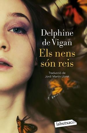 NENS SÓN REIS, ELS | 9788419107978 | DE VIGAN, DELPHINE | Llibreria Drac - Llibreria d'Olot | Comprar llibres en català i castellà online