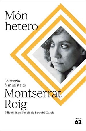 MÓN HETERO | 9788429781724 | ROIG, MONTSERRAT | Llibreria Drac - Librería de Olot | Comprar libros en catalán y castellano online